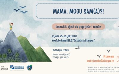Poziv na sudjelovanje na tribinu: “Mama, mogu sam(a)?!”