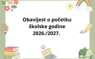 Obavijest o početku školske godine 2026./2027. 